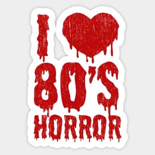 I Love 80's Horror Sticker